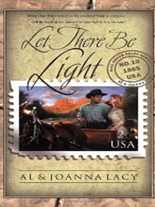 Title details for Let There Be Light by Al Lacy - Available